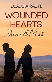 Produktbild: Wounded Hearts - Jenna & Mark