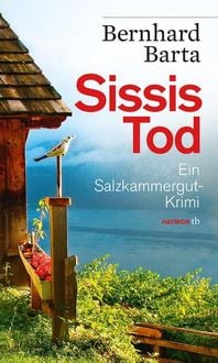 Bild vom Artikel Sissis Tod / Salzkammergut-Krimi Bd. 1 vom Autor Bernhard Barta