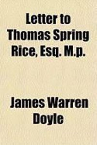Produktbild: Letter to Thomas Spring Rice, Esq. M.P.