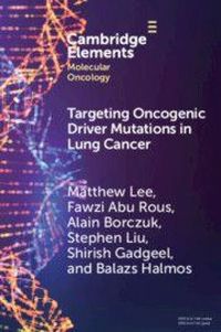 Produktbild: Targeting Oncogenic Driver Mutations in Lung Cancer