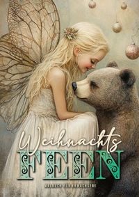Produktbild: Weihnachts-Feen Malbuch f&uuml;r Erwachsene