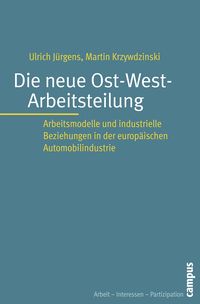 Produktbild: Die neue Ost-West-Arbeitsteilung