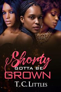 Produktbild: Shorty Gotta Be Grown