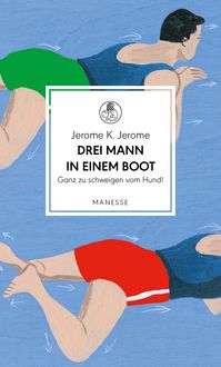 Produktbild: Drei Mann in einem Boot. Ganz zu schweigen vom Hund!