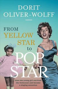 Produktbild: Oliver-Wolff, D: From Yellow Star to Pop Star