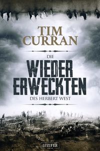 Produktbild: DIE WIEDERERWECKTEN DES HERBERT WEST