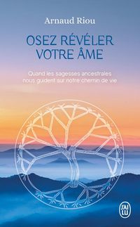 Produktbild: Osez r&eacute;v&eacute;ler votre &acirc;me