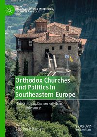 Produktbild: Orthodox Churches and Politics in Southeastern Europe