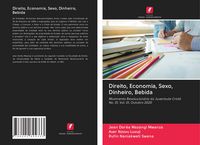 Produktbild: Direito, Economia, Sexo, Dinheiro, Bebida