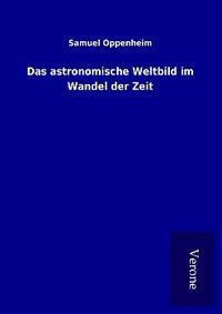 Produktbild: Das astronomische Weltbild im Wandel der Zeit