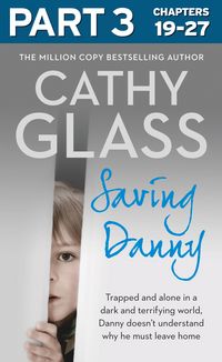 Produktbild: Saving Danny: Part 3 of 3