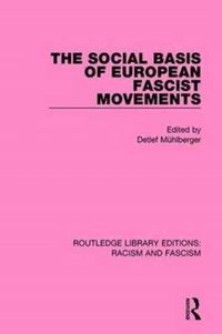 Produktbild: The Social Basis of European Fascist Movements