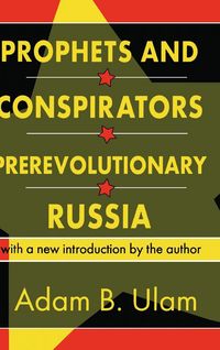 Produktbild: Prophets and Conspirators in Prerevolutionary Russia