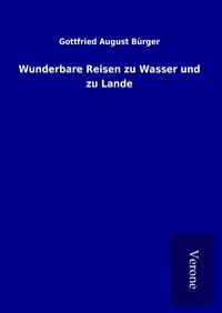 Produktbild: Wunderbare Reisen zu Wasser und zu Lande
