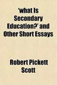 Produktbild: What Is Secondary Education?' and Other Short Essays