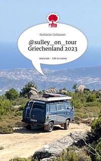 Produktbild: @sulley_on_tour Griechenland 2023. Life is a Story - story.one