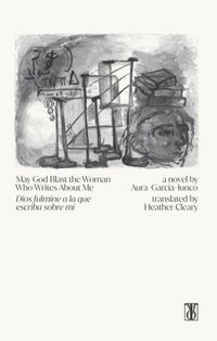 Produktbild: May God Blast the Woman Who Writes About Me