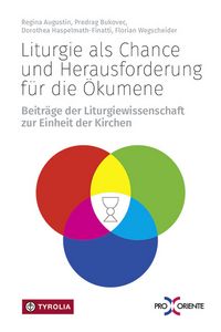 Produktbild: Liturgie als Chance und Herausforderung f&uuml;r die &Ouml;kumene