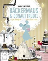 Produktbild: ASAGAN-Backstube &ndash; B&auml;ckermaus und Donaustrudel