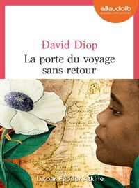 Produktbild: La porte du voyage sans retour ou Les cahiers secrets de Michel Adans