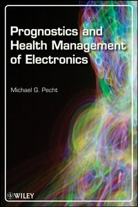 Produktbild: Prognostics and Health Management of Electronics