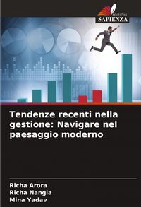 Produktbild: Tendenze recenti nella gestione: Navigare nel paesaggio moderno