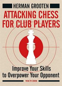Produktbild: Attacking Chess for Club Players