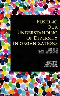 Produktbild: Pushing our Understanding of Diversity in Organizations (hc)