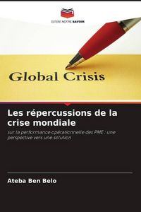Produktbild: Les r&eacute;percussions de la crise mondiale