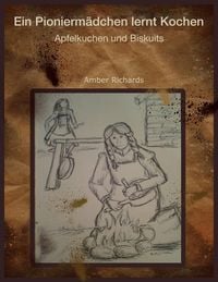 Produktbild: Ein Pionierm&auml;dchen lernt Kochen