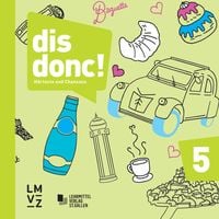 Produktbild: dis donc! 5 / H&ouml;rtexte und Chansons