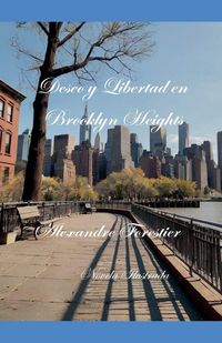 Produktbild: Deseo y Libertad en Brooklyn Heights- Novela Ilustrada
