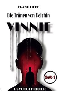 Produktbild: Die Tr&auml;nen von Delchin - VINNIE