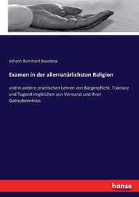 Produktbild: Examen in der allernat&uuml;rlichsten Religion