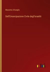 Produktbild: Dell'Emancipazione Civile degl'Israeliti