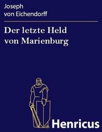 Produktbild: Der letzte Held von Marienburg