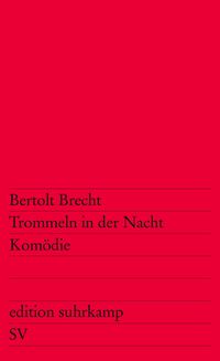 Bild vom Artikel Trommeln in der Nacht vom Autor Bertolt Brecht