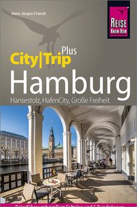 Bild vom Artikel Reise Know-How Reiseführer Hamburg (CityTrip PLUS) vom Autor Hans-Jürgen Fründt