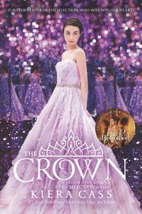 Bild vom Artikel Selection 5. The Crown vom Autor Kiera Cass