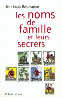 Produktbild: Les noms de famille et leurs secrets