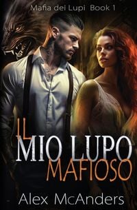 Produktbild: Il mio Lupo Mafioso