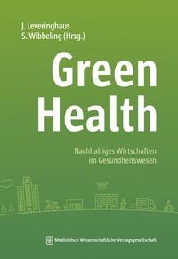 Bild vom Artikel Green Health vom Autor 