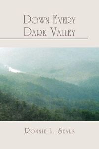 Produktbild: Down Every Dark Valley