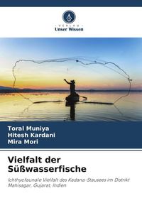 Produktbild: Vielfalt der S&uuml;&szlig;wasserfische
