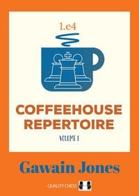Produktbild: Coffeehouse Repertoire 1.e4 Volume 1