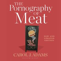 Produktbild: The Pornography of Meat: New and Updated Edition