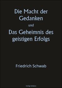 Produktbild: Die Macht der Gedanken und Das Geheimnis des geistigen Erfolgs