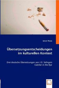 Produktbild: Ulrich Thiele: &Uuml;bersetzungsentscheidungen im kulturellen Kon