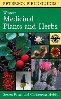Produktbild: A Peterson Field Guide to Western Medicinal Plants and Herbs