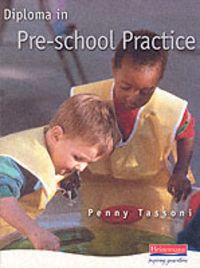 Produktbild: Tassoni, P: Diploma in Pre-School Practice